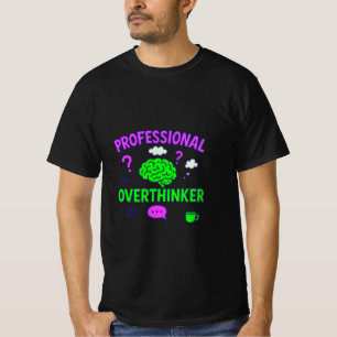 Berufliches Overther Funny Zitat T-Shirt