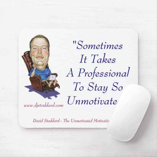Berufs- Unmotivated - Mausunterlage Mousepad (Mit Mouse)