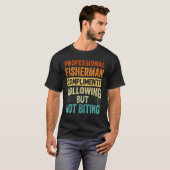 Berufsfischer Komplimente folgend, aber N T-Shirt (Vorne ganz)