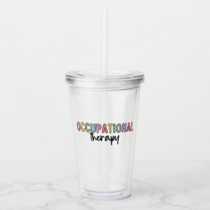 Berufstherapie OT Student Grad Geschenke Acryltrinkbecher