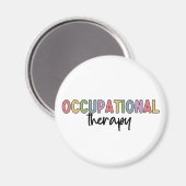 Berufstherapie OT Student Grad Geschenke Magnet (Vorderseite/Rückseite)