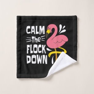 Beruhige dich auf dem Flock Funny Pink Flamingo Waschlappen