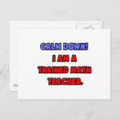 Beruhige dich .. Ich bin ausgebildete Mathematiker Postkarte (Vorne/Hinten)