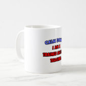Beruhige dich .. Ich bin Englischlehrerin Kaffeetasse (Vorderseite Links)