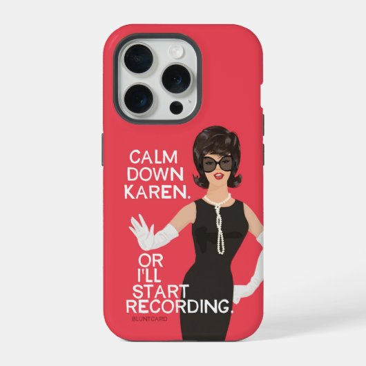 Beruhige dich, Karen iPhone Hülle (Rückseite)