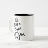 Beruhigen behalt und erstellen Sie Ihren eigenen T Zweifarbige Tasse (Vorderseite Links)