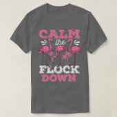 Beruhigen Sie den Flamingo-Flock T-Shirt (Design vorne)