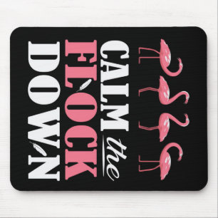 Beruhigen Sie den Flamingo-Rosa Mousepad