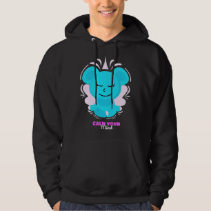 Beruhigen Sie Ihren Geist Hoodie