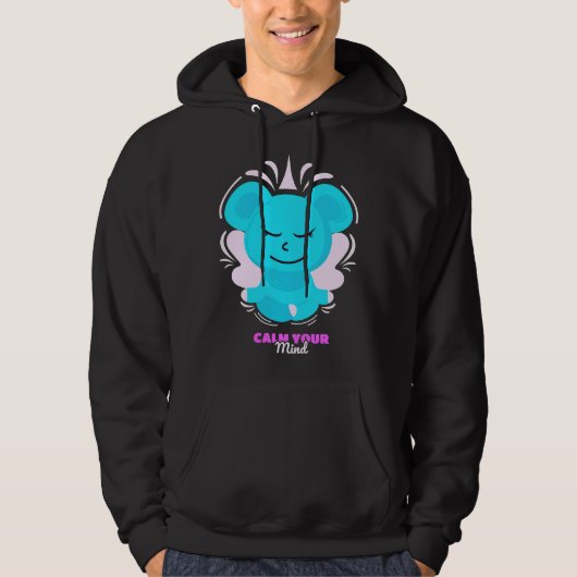 Beruhigen Sie Ihren Geist Hoodie (Vorderseite)