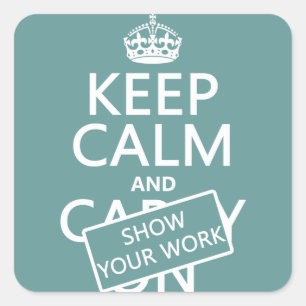 Beruhigen und anzeigen (egal in welcher Farbe) beh Quadratischer Aufkleber