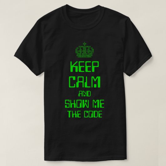 Beruhigen und den Code-Engineer anzeigen T-Shirt (Design vorne)