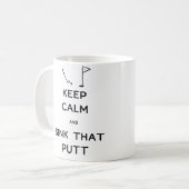 Beruhigen und diesen Putt behalten Kaffeetasse (Vorderseite Links)