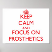 Beruhigung behalten und auf Prothetik ausgerichtet Poster (Vorne)