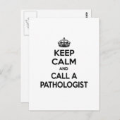 Beruhigung behalten und einen Pathologen rufen Postkarte (Vorne/Hinten)