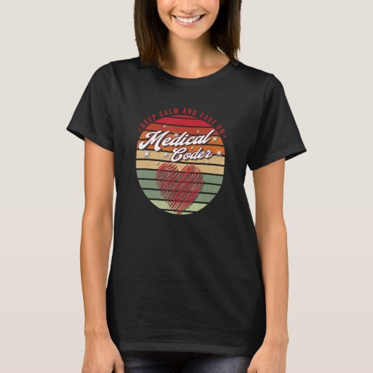 Beruhigung und Code auf Ärztliche Behielt T-Shirt (Vorderseite)