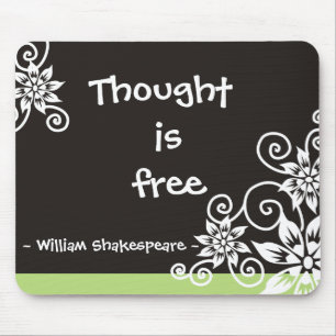 Berühmte 3 Wort-Zitate - William Shakespeare-Zitat Mousepad