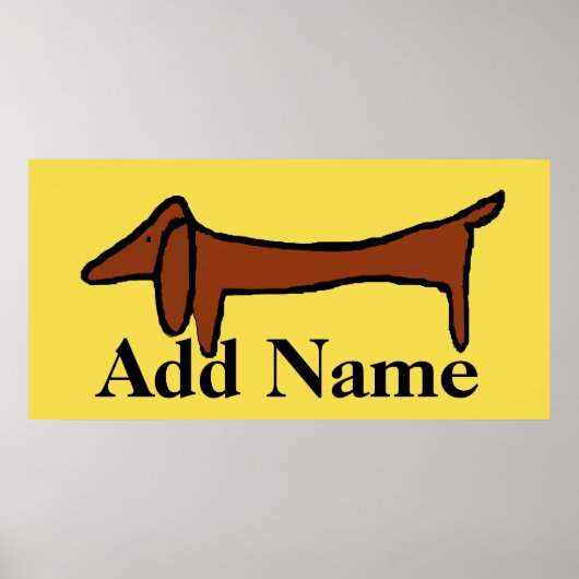 Berühmte Dackel, Name hinzufügen Poster (Vorne)