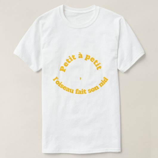 Berühmte französische Phrase T-Shirt (Design vorne)