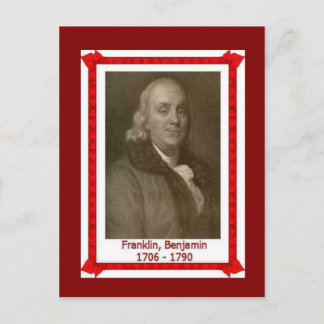 Berühmte Menschen, Banjamin Franklin 1705-1790 Postkarte