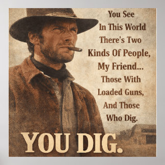Berühmter Western-Filmzitat Poster