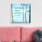 BERÜHMTES QUOTE JIMMY BUFFETT FOTO ART LEINWANDDRUCK (Insitu (Wohnzimmer))