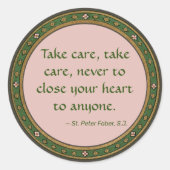 Berühmtes Zitat von Peter Faber (BK 051) Runder Aufkleber (Vorderseite)