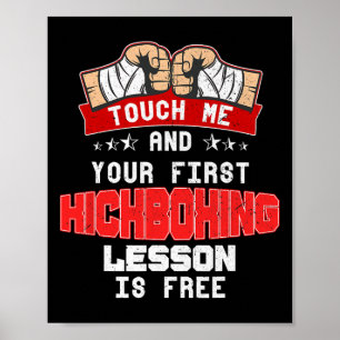 Berühre mich und dein erster Kickbox-Unterricht is Poster