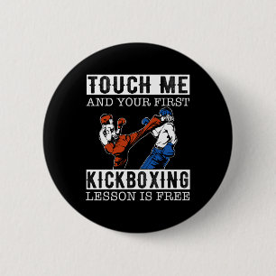 Berühre mich und dein erster Kickboxunterricht ist Button