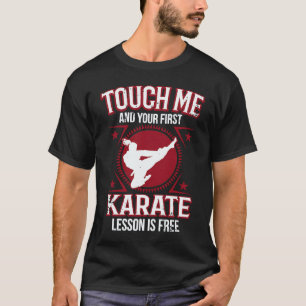 Berühre mich und deine erste Lektion ist Mädchen-K T-Shirt
