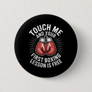 Berühre mich und deine FT-Boxlektion ist - Gym-Box Button