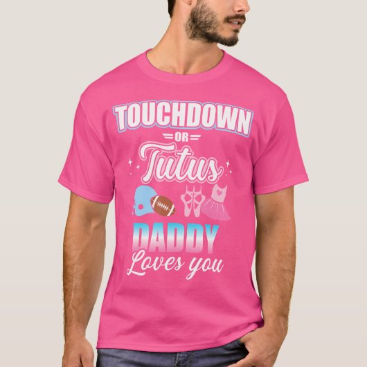 Berühren von Geschlechtern oder Tutus Daddy Matchi T-Shirt (Vorderseite)