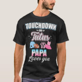 Berühren von Geschlechtern oder Tutus Papa Matchin T-Shirt (Vorderseite)