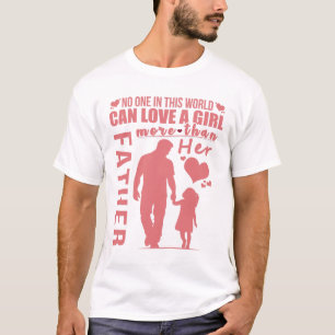 Berührendes Shirt der Vatertochter   Wahre Liebe s