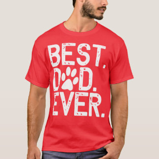 Bes Vater Ever T-Shirt