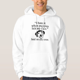 Besagt niemand überhaupt: Welpen Hoodie