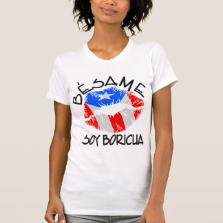 Besame Sojabohnenöl Boricua küssen mich, den ich T-Shirt