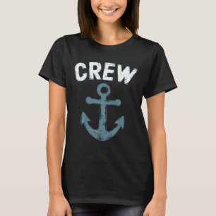 Besatzung Anker Schifffahrt Boot Segeln Seeleute O T-Shirt