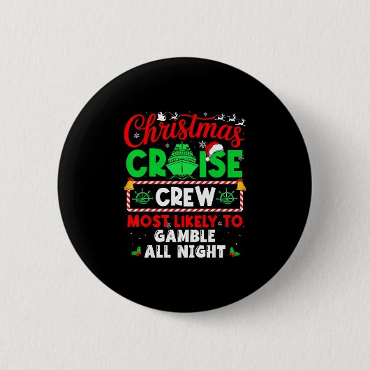 Besatzung der Weihnachtskreuzfahrt, die am wahrsch Button (Vorderseite)
