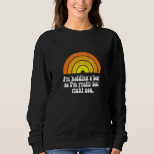 Beschäftigt mit dem Trinken von Bier Sarkastisch S Sweatshirt