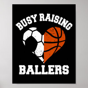 Beschäftigt mit der Erziehung von Byllers Fußball  Poster