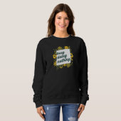 beschäftigt, nichts zu tun 3 sweatshirt (Vorne ganz)