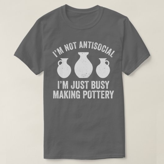 beschäftigt Potterie machen Funny Clay Kiln Potter T-Shirt (Design vorne)