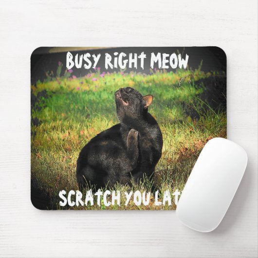 beschäftigt rechts Meow Cat Meme Mousepad (Mit Mouse)