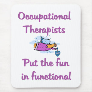 Beschäftigungstherapeut-Mausunterlage Mousepad