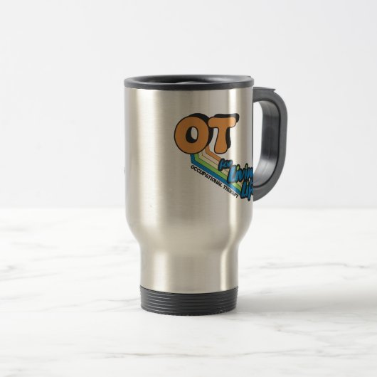 Beschäftigungstherapie - OT für lebendes Leben Reisebecher (VorderseiteRechts)