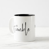 Bescheidene Ausstrahlung inspirieren Tasse Design (Vorderseite Links)