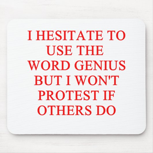 bescheidener Geniewitz Mousepad (Vorne)