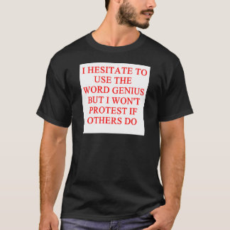 bescheidener Geniewitz T-Shirt