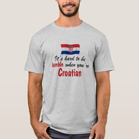 Bescheidener Kroate T-Shirt (Vorderseite)